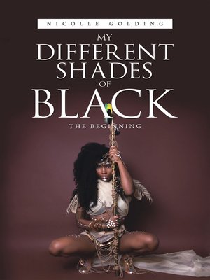 cover image of My Different Shades of Black